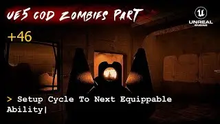 UE5 CoD Zombies Tutorial Part 46: Setup Cycle To Next Equippable Ability