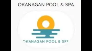OKANAGAN POOL & SPA / Professional Pool Service In Lake Country Canada