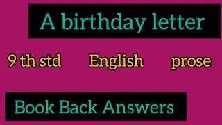 A Birthday  Letter | Book Back Answers