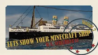 Let's show your Minecraft Ship - SEASON 7 - Episode 22: A small steamer for the Mediterranean