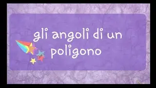 Gli angoli di un poligono