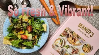 Best Salad Cookbook Ever? Salad as Meals from Mandys!