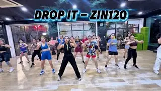 DROP IT - Zin Volume 120 | Electric Fusion | Zumba | Zin Xaxi