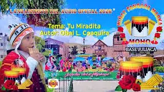 Wi&ntilde;ay Panqara Brand - Moho - Base Juliaca │ Theme: You Miradita │ Audio Official 2026