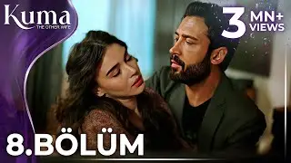 KUMA 8. Bölüm | Yeni Diziler 2025 | KUMA - Türk Dizileri @araftadizisi