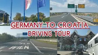 Driving Germany to Croatia crossing the border of Austria & Slovenia | Croatia Vacation Tour part 1