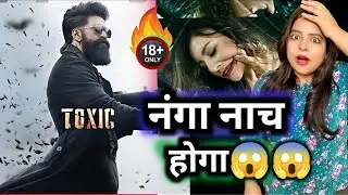 Toxic Movie Shocking Update 😱| Yash | GSP Review 
