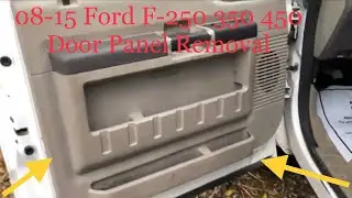 2008-2015 Ford F-250 F-350 Как снять дверную панель F250 F350
