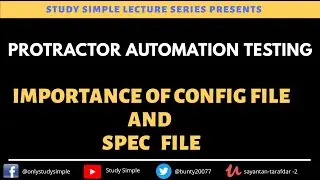 Importance Of Conf File & Spec File in Protractor | Protractor conf file | Protractor spec file