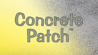 Concrete Patch&trade;