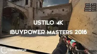 USTILO vs. FaZe | iBUYPOWER Masters 2016