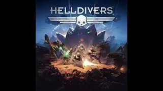 Helldivers - Another day fighting for liberty