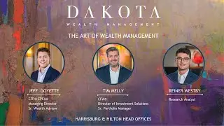Dakota Wealth - 2024 Market Trends & 2025 Market Outlook