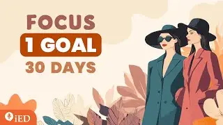 English Podcast | What Happens If You Focus on One Goal for 30 Days? | TED Talk Daily