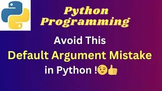 1.Default mutable argument - Know the TRICK !!! - #pythonprogrammingforbeginners #pythonprogramming