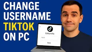 How To Change Username on TikTok (Laptop/PC)