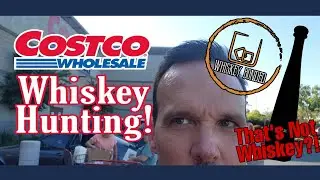 Costco Whiskey Hunting! #whiskey #bourbon #hunting
