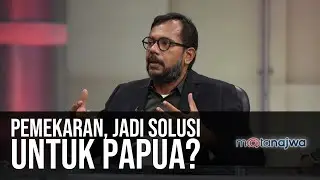 Membaca Jokowi di Jilid 2: Pemekaran, Jadi Solusi untuk Papua? (Part 3) | Mata Najwa