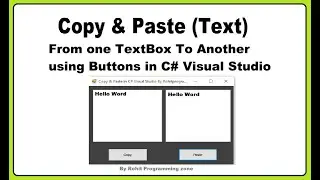 Copy & Paste  Text Using C# Visual Studio By RohitProgrammingZone
