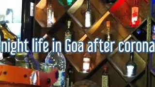 night life in Goa after corona
