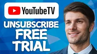 How To Unsubscribe From Youtube TV Free Trial