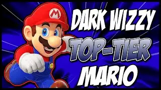 DARK WIZZY TOP TIER MARIO!