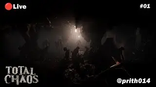 TOTAL CHAOS Hindi Prith014 Live Stream #1
