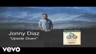 Jonny Diaz - Upside Down (Lyric Video)