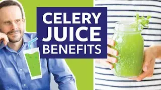 Celery Juice Benefits