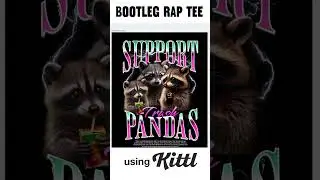 Bootleg Rap Tee Design Quick Tutorial with Kittl