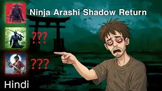 Playing your favorite games - Ninja Arashi Shadow Return, Ninja Warrior and Takashi Samurai -Hindi
