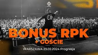 Koncert BONUSA RPK w Warszawie 23.02.2024