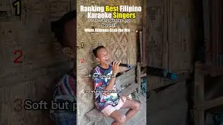 Ranking Best Filipino Karaoke Singers 🎶💥