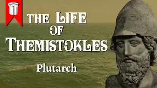 The Life of Themistokles by Plutarch