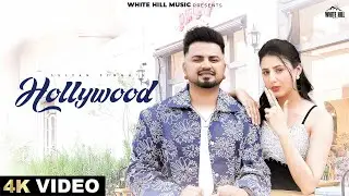 Hollywood (Official Video) Sultan Singh | Samridhi Puri | Backkbencherrs | Punjabi Songs