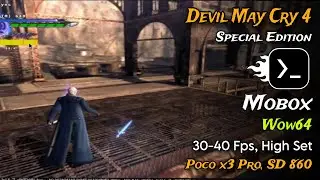 Devil May Cry 4 (Special Edition) on Mobile | Mobox wow64 | Poco x3 Pro | Mobox Emulator esync