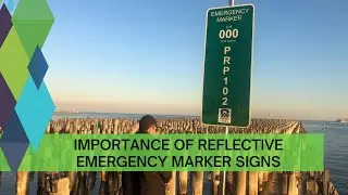 IMPORTANCE OF REFLECTIVE EMERGENCY MARKER SIGNS