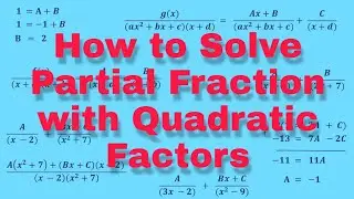 Partial Fraction//How to solve Partial Fraction with Quadratic Factors