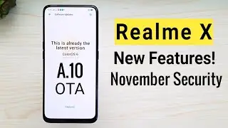 Realme X: New OTA Update A.10 | New Features | Full Changelog