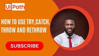 UiPath Error Handling Tutorial for Beginners | Try Catch, Throw, Rethrow, ContinueOnError