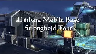 SWTOR Umbara Mobile Base Stronghold Tour
