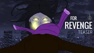 For Revenge / Trailer / Dreams Rese Studio @SecessionStudios