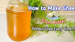 मक्खन से देसी घी कैसे बनाएं | How to Make Ghee From Butter | Clarified Butter | Homemade Ghee Recipe
