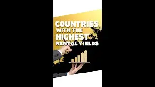 Top 5 Countries with the Highest Rental Yields