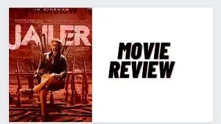 Jailer Movie Review