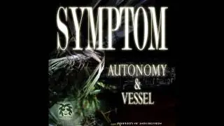 Symptom - Vessel (Original Mix)[Asbo Records]