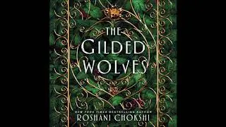 The Gilded Wolves, by Roshani Chokshi Audiobook Excerpt