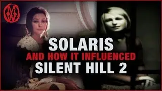Solaris (And How it Influenced Silent Hill 2) | Monsters of the Week