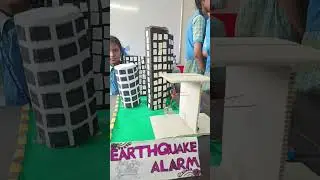 Earthquake alarm / Science exhibition project