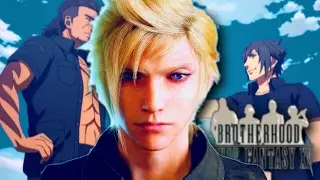 Brotherhood: Final Fantasy XV Anime | Solshow